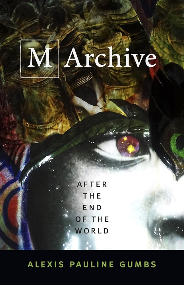 M Archive: After the End of the World cover image