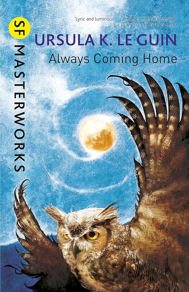 Always Coming Home (International Edition) (S.F. Masterworks) cover image