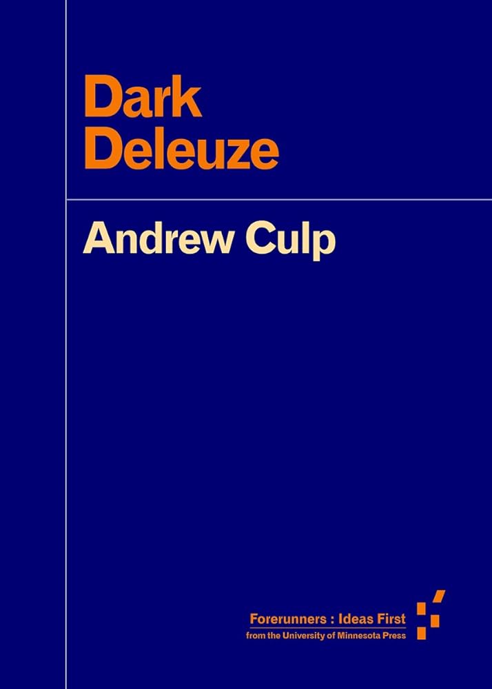 Dark Deleuze (Forerunners: Ideas First) cover image