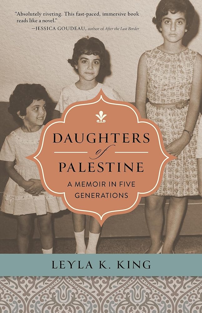 Daughters of Palestine: A Memoir in Five Generations cover image
