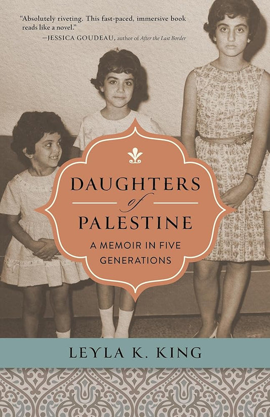 Daughters of Palestine: A Memoir in Five Generations cover image