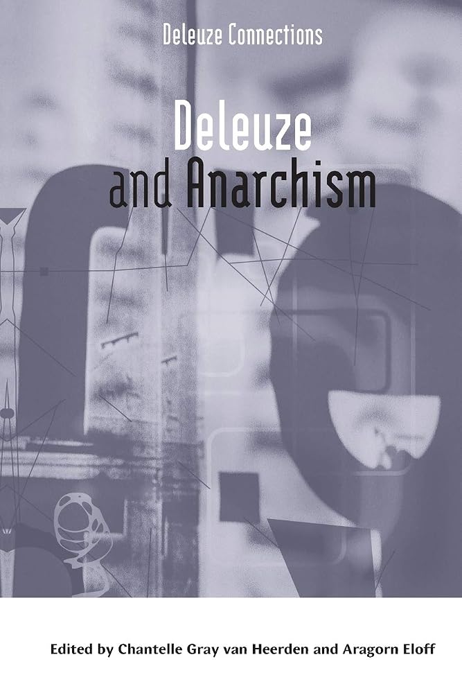 Deleuze and Anarchism (Deleuze Connections) cover image