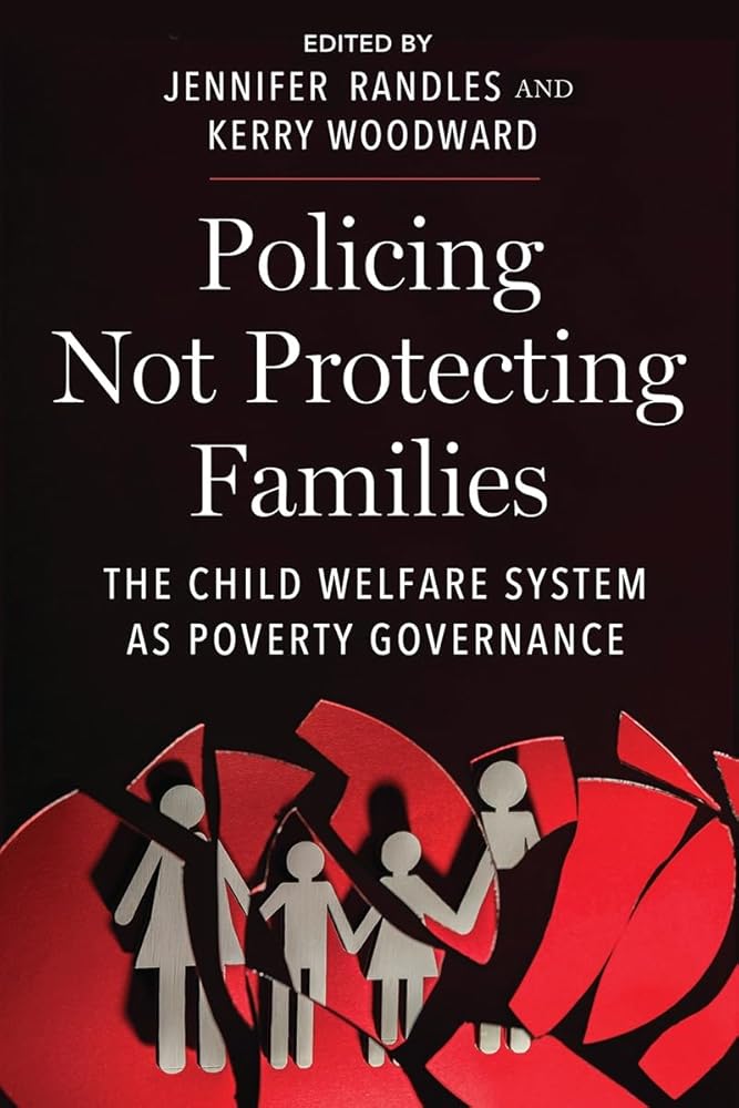 Policing Not Protecting Families (Critical Perspectives on Youth, 15) cover image
