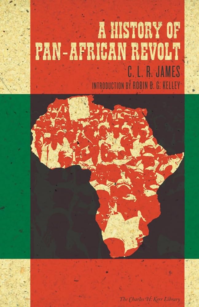 History of Pan-African Revolt (The Charles H. Kerr Library) cover image