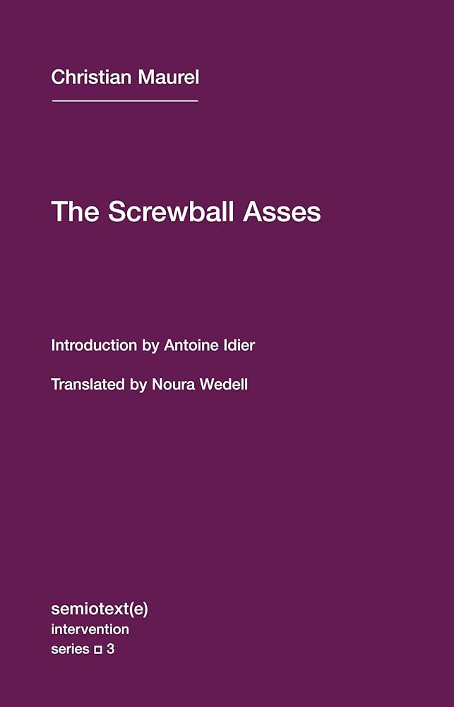 The Screwball Asses and Other Texts cover image