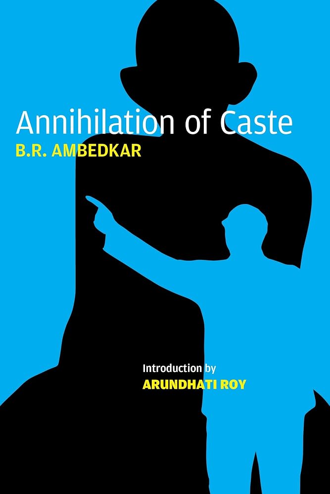 Annihilation of Caste: The Annotated Critical Edition cover image