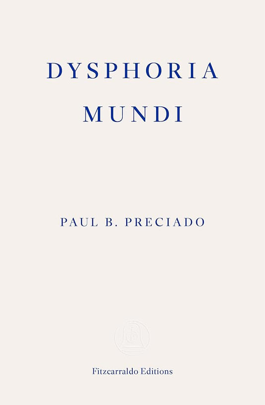 Dysphoria Mundi cover image