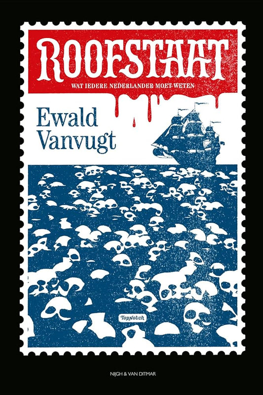 Roofstaat: wat iedere Nederlander moet weten cover image