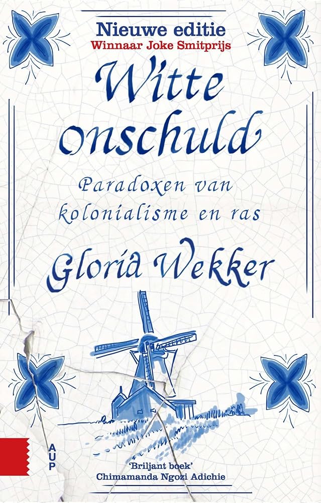 Witte onschuld: Paradoxen van kolonialisme en ras, herziene editie cover image