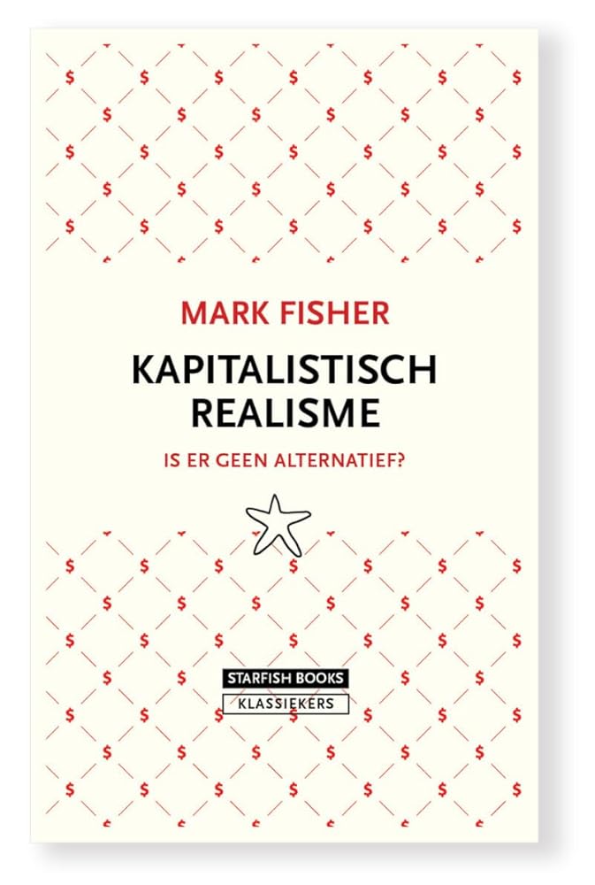 Kapitalistisch realisme: Is er geen alternatief? cover image