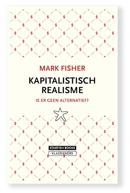 Kapitalistisch realisme: Is er geen alternatief? cover image