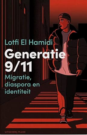 Generatie 9/11: Migratie, diaspora en identiteit cover image