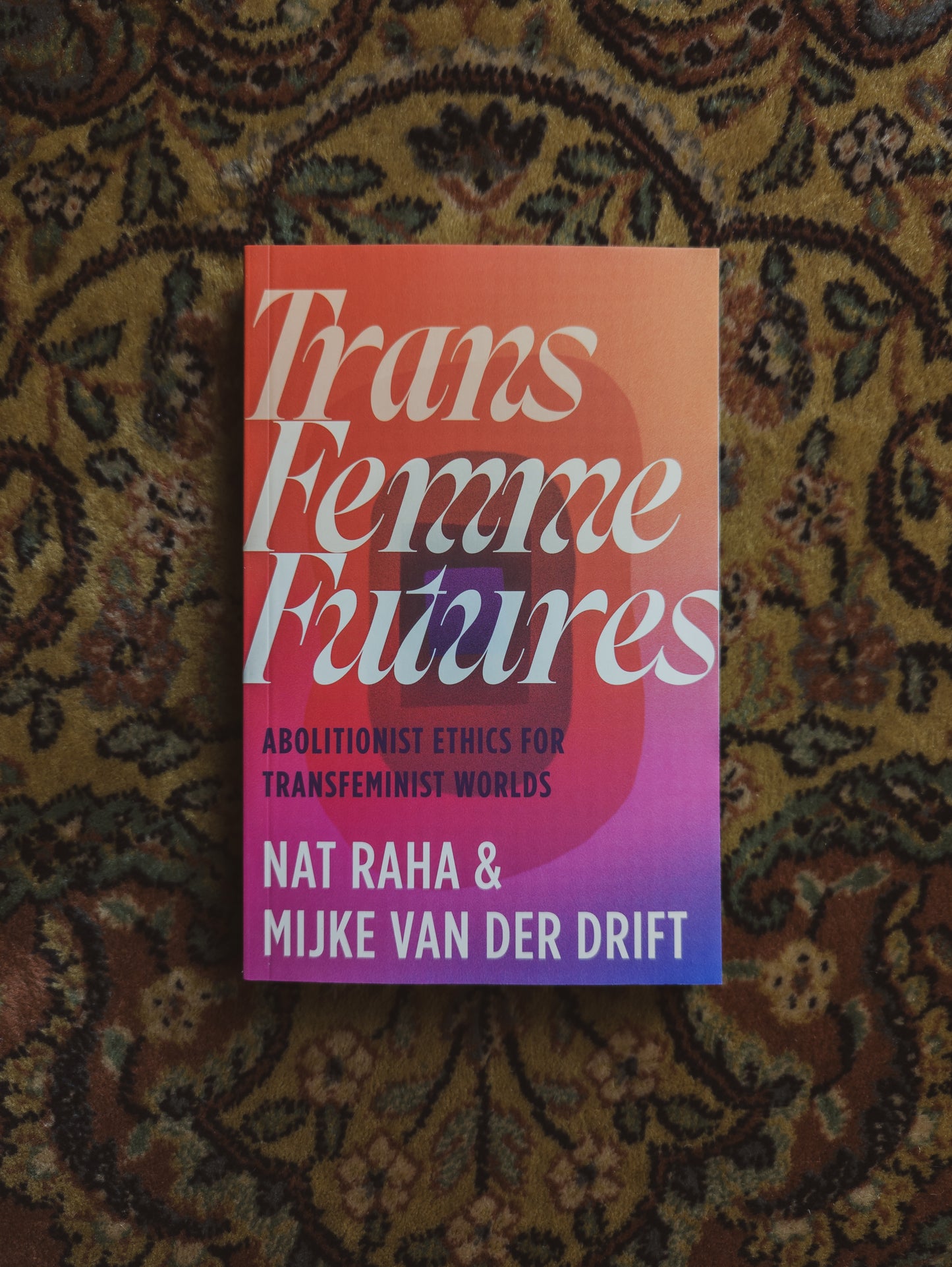 Trans Femme Futures: Abolitionist Ethics for Transfeminist Worlds