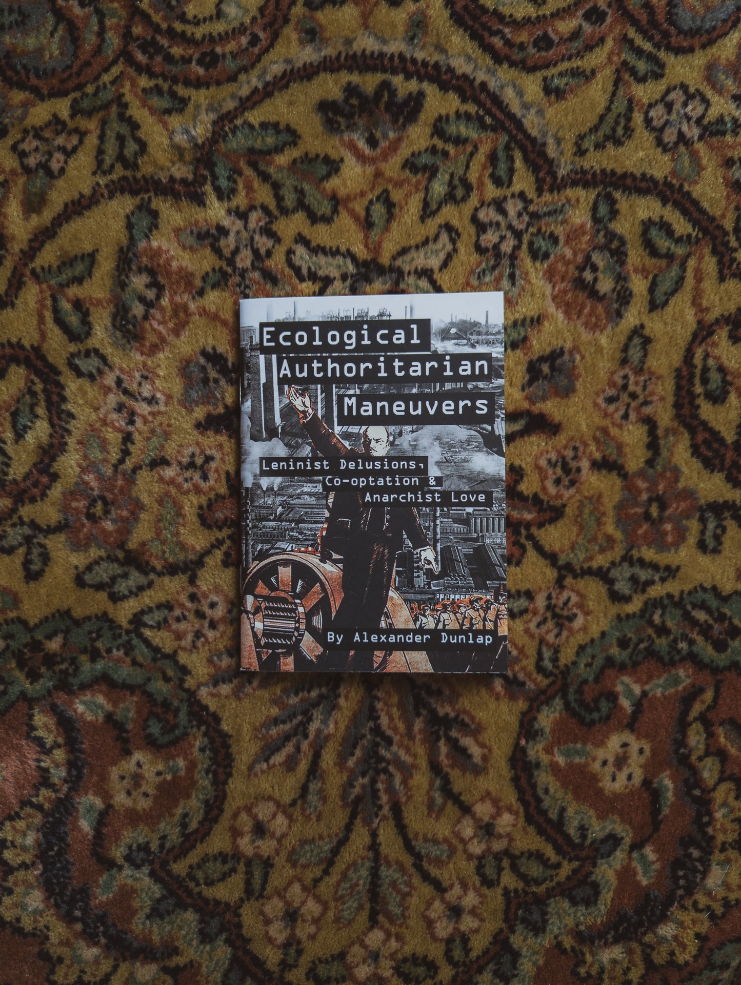 Ecological Authoritarian Maneuvers