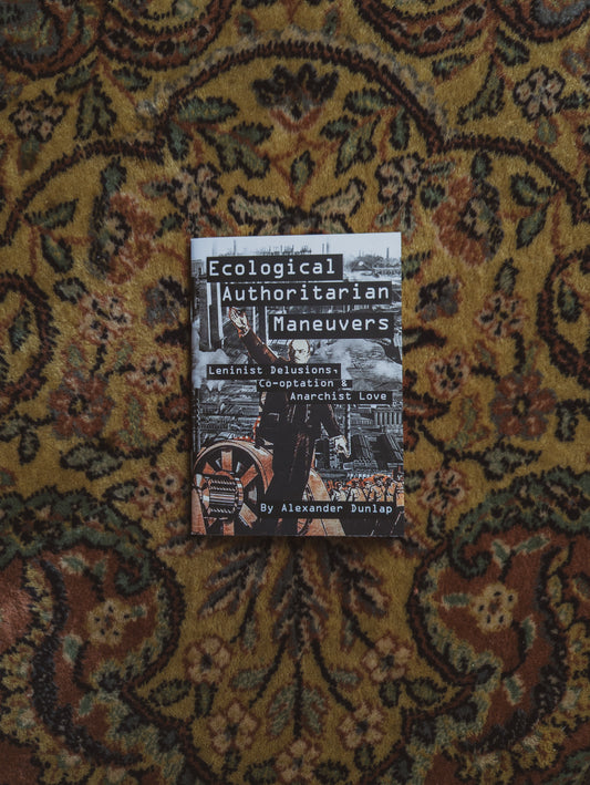 Ecological Authoritarian Maneuvers