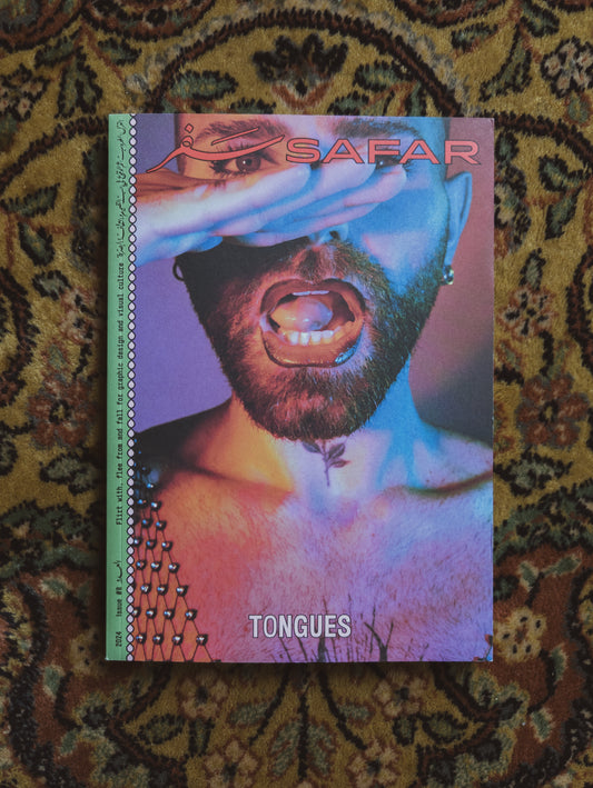 Safar Issue #8: Tongues