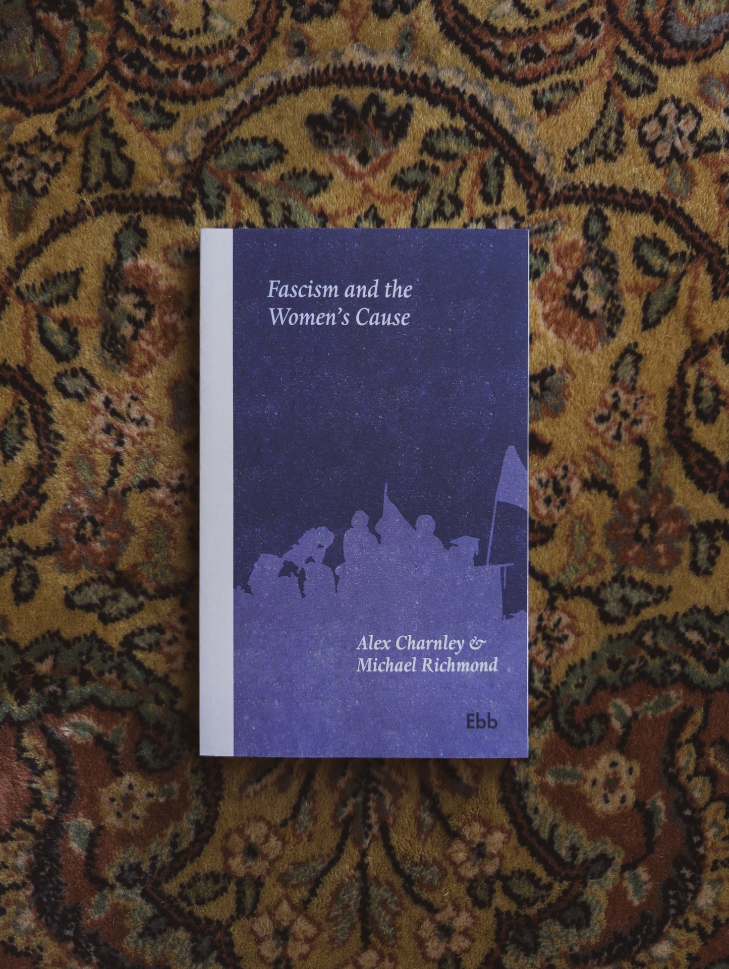 Fascism and the Women's Cause